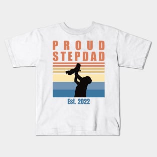 Proud Stepdad Est 2022 | First Time Stepdad | First Fathers Day Kids T-Shirt